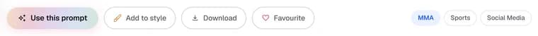 The row of buttons on an inspiration design, reading Use this prompt, Add to style and Favourite